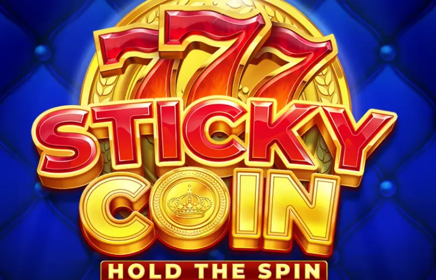 Sticky Coin: Hold The Spin LUCKY DREAMS